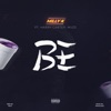 Be (feat. Harry Carter & Myz3) - Single