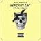 Wackin Em' (feat. NL Goldo) - Roy Bandz lyrics