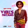 Vibes and Dreams - EP