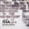 Issa... - Kevin Cortis lyrics
