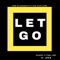 Let Go (feat. OTB Fastlane) - OMB Bloodbath lyrics