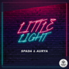 Spada & Aurya - Little Light artwork