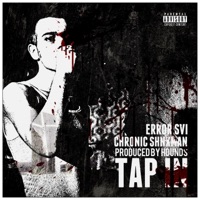 TAP in (feat. Error SVI) - Single - Chronic Shnxman