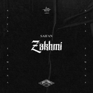 Zakhmi (feat. Saifan) - Single