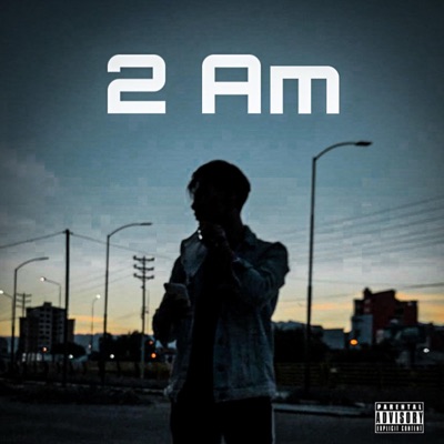2 AM - Single