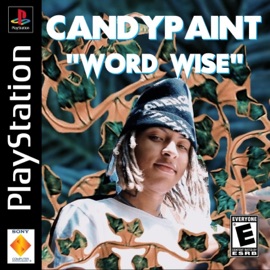 Word Wise Lil Candy Paint