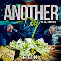 Another Day (feat. Rapsure) - Single - G.T.I.M