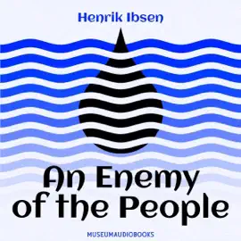 An Enemy of the People (Unabridged)