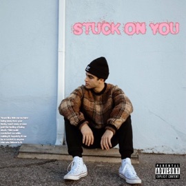 Stuck on You Nick Nayersina