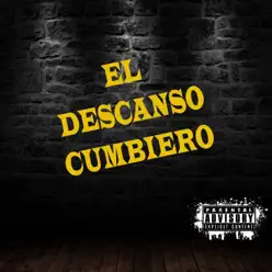 El Descanso Cumbiero - El Descanso Cumbiero