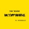 Incomparable (feat. Wdnsday) - Sav Adair lyrics