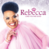 Lord You Are Good - Rebecca Malope