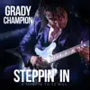 Grady Champion - I'm a Blues Man