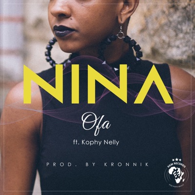 Nina (feat. Kophy Nelly) - Single