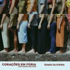 Corações Em Fúria (Meu Querido Belchior) - Single