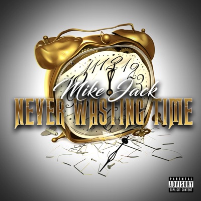 Never Wasting Time - Single
