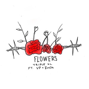 Flowers (feat. VP & EmOh)