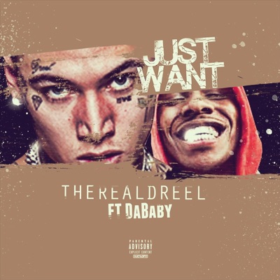 Just Want (feat. DaBaby) - Single