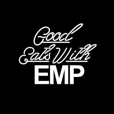 Good Eats With EMP 2 - EP