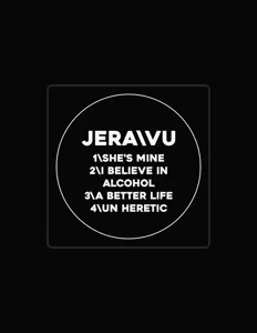 Listen to Jera Vu, watch music videos, read bio, see tour dates & more!