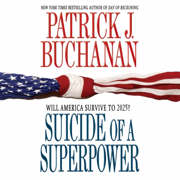 Suicide of a Superpower (Abridged)