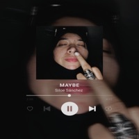 Maybe - Single - Siloe Sánchez
