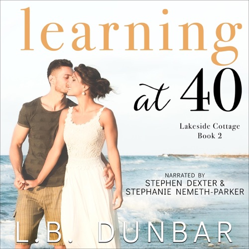 Learning at 40: Lakeside Cottage, Book 2 (Unabridged) cover