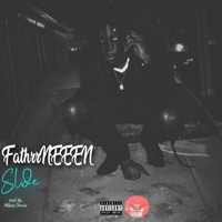 Slide - Single - Fathrrneeen