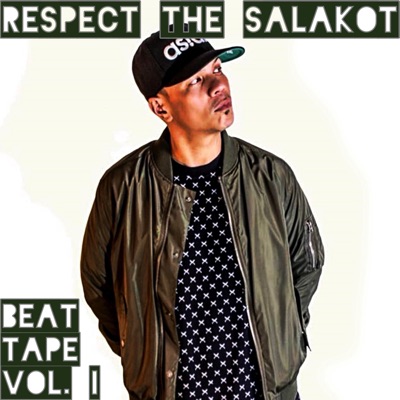 Respect The Salakot Beat Tape, Vol. I