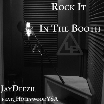 Rock It in the Booth (feat. HollyWoodysa) - Single