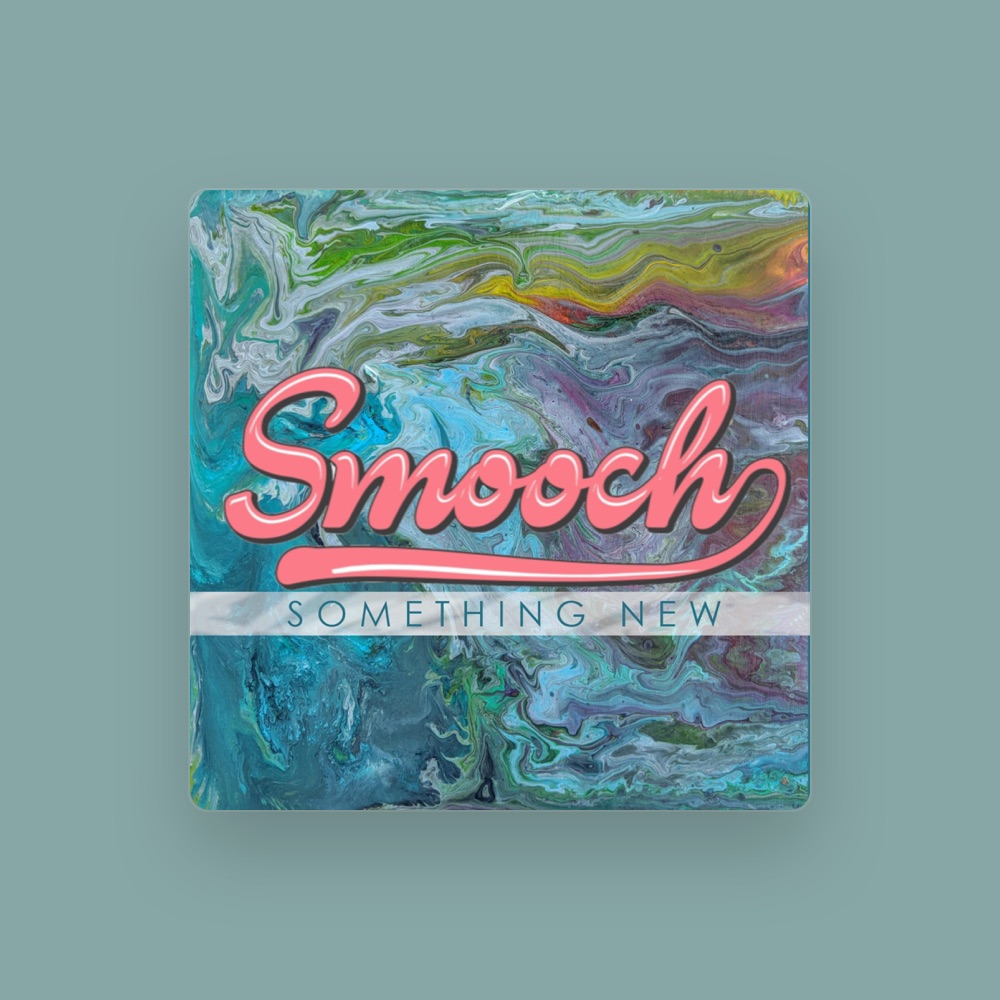 Smooch - R&B/Soul artist