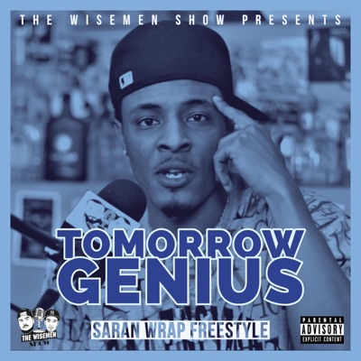 Saran Wrap Freestyle (feat. Tomorrow Genius) - Single