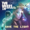 Save the Light - Single