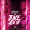 Juice Her Up (feat. BWA & Renni Rucci) - King Beli lyrics