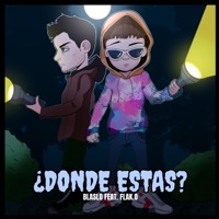 Dónde Estás (feat. Flak.O) - Single - Blaslo