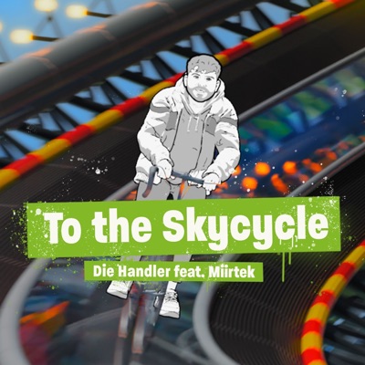To the Skycycle (feat. Miirtek) - Single
