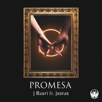 Promesa - Single - Jouran & J Mauri