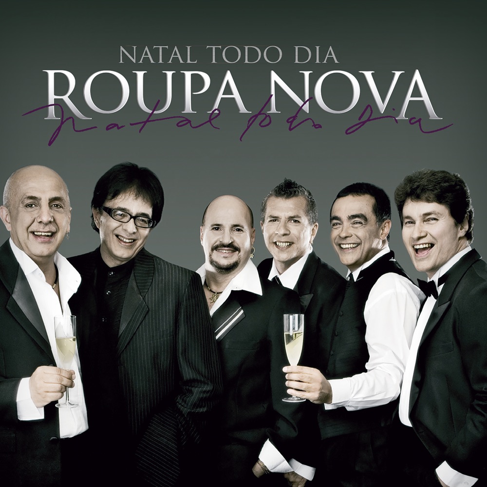 Обложка альбома «Natal Todo Dia» — Roupa Nova