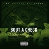 Bout a Check (feat. Big Steve) - Single