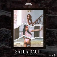 Sai Lá Daqui - Single - Temivel, AG, EVAS & Keny C