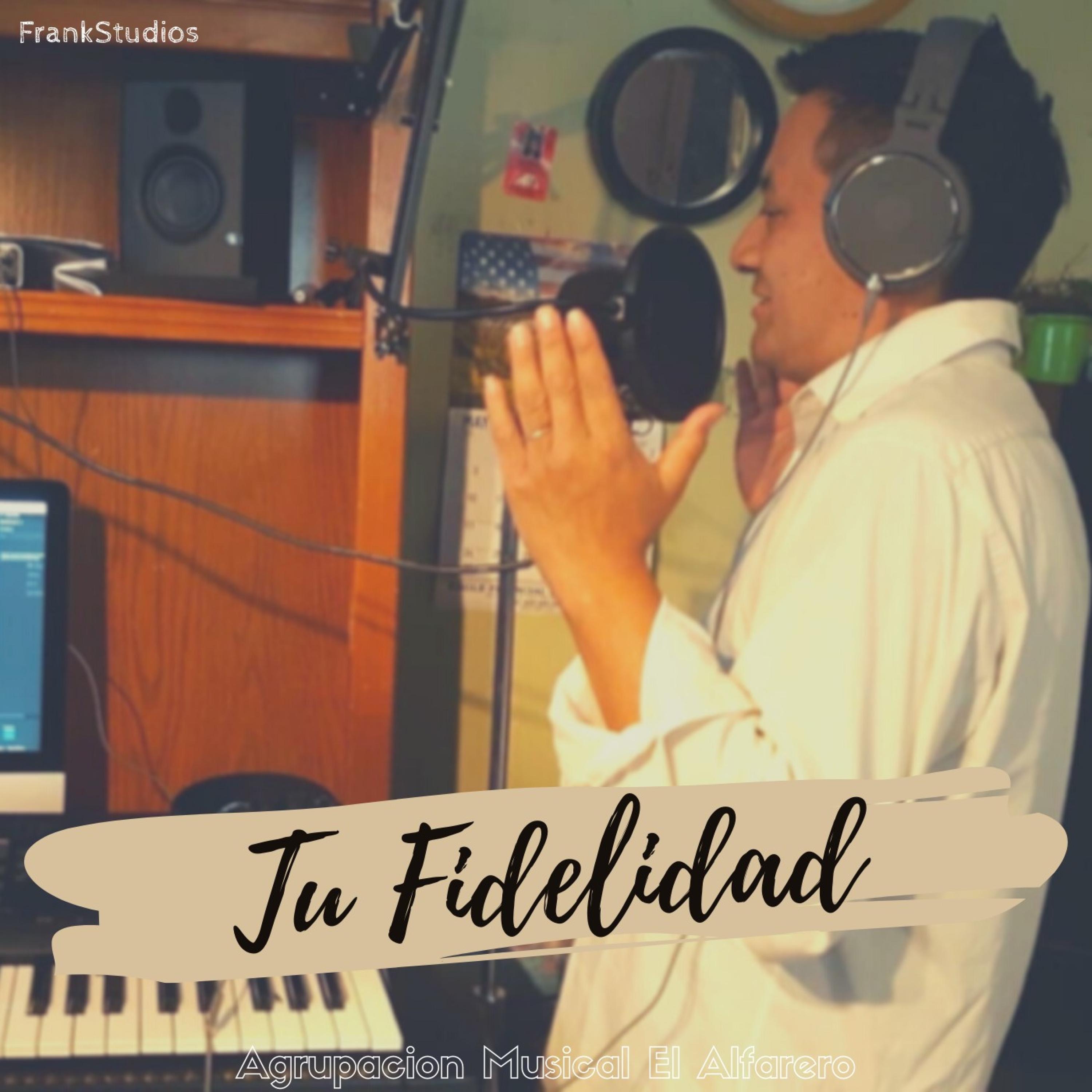 Tu Fidelidad - Single