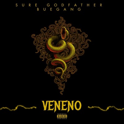 Veneno (feat. Sure Godfather) - Single