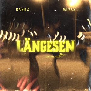 Längesen (feat. Mivas)