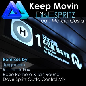 Keep Movin (feat. Marcia Costa) [Remixes]