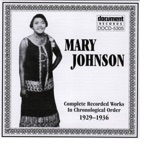 Mary Johnson - Key to the Mountain Blues
