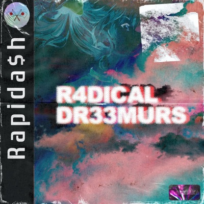 R4dical Dr33murs