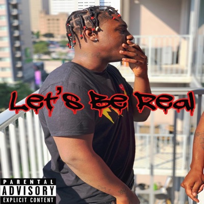 Let's Be Real - Single