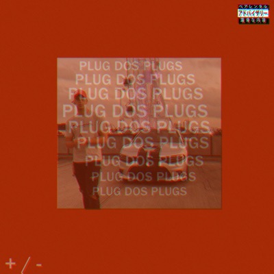 Plug Dos Plugs (feat. Snow Interlude) - Single