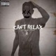 Can t Relax Single