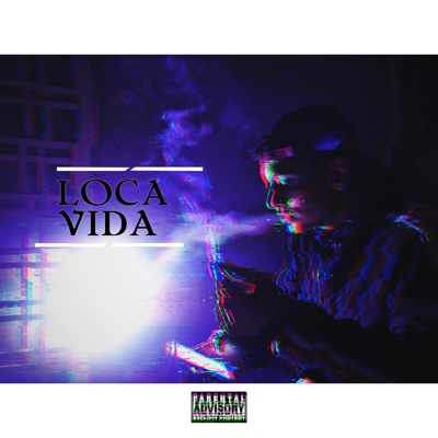 Loca Vida - Single